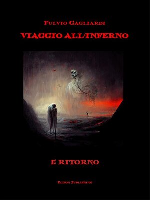 cover image of All'Inferno e ritorno